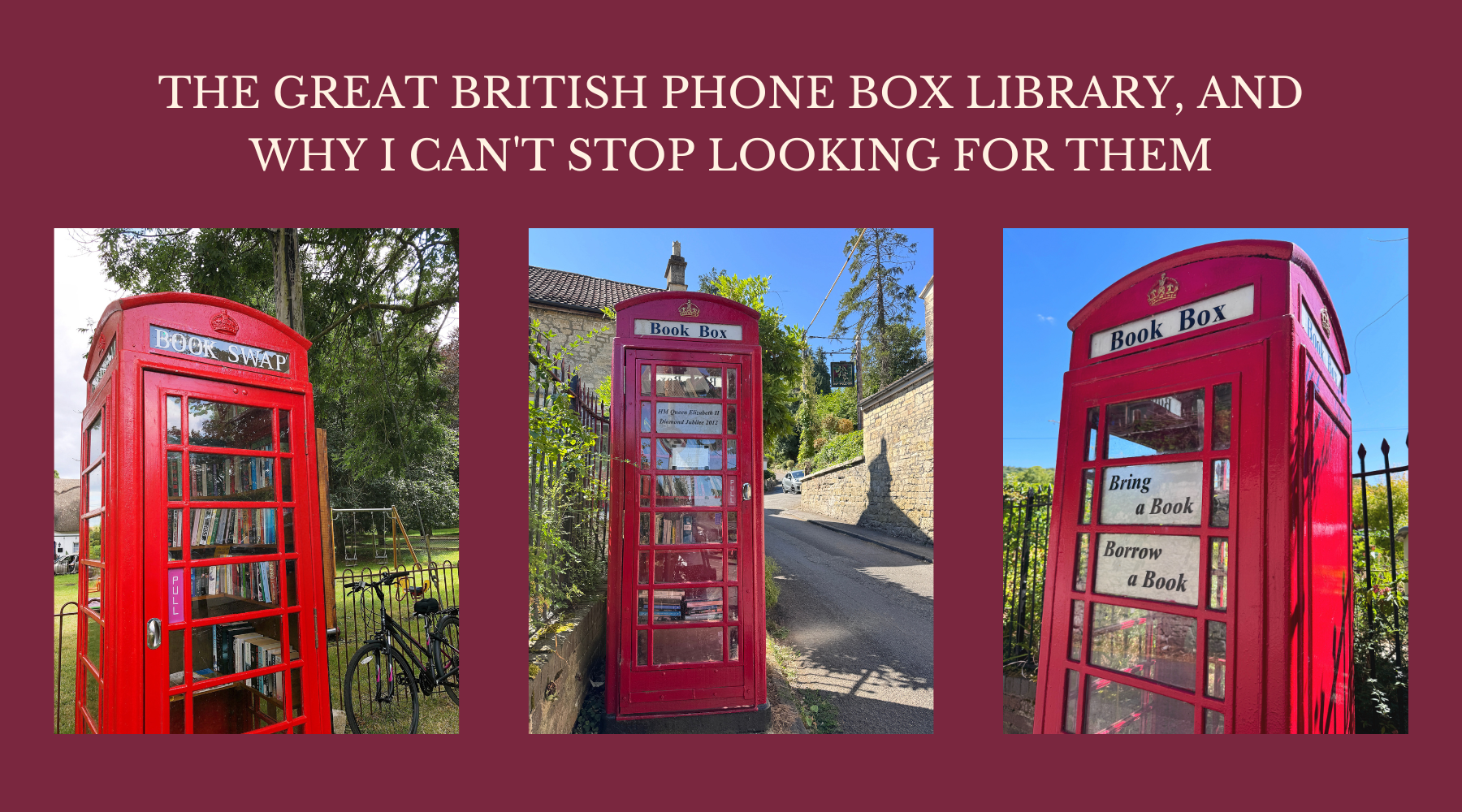 The Great British Phone Box Library, and Why I Can't Stop Looking For Them