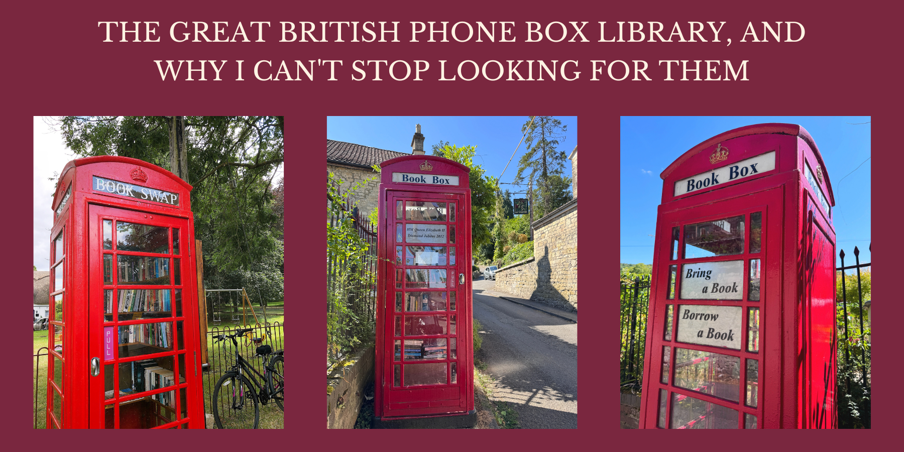 The Great British Phone Box Library, and Why I Can't Stop Looking For Them