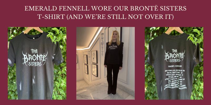 Emerald Fennell Wore Our Brontë Sisters T-Shirt (And We’re Still Not Over It)