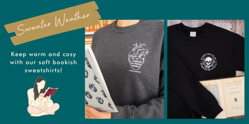 Literature Inspired Sweatshirts