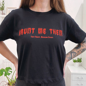 Cropped 'Haunt Me Then!' Wuthering Heights T-shirt