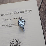 Dorian Gray Enamel Pin Badge