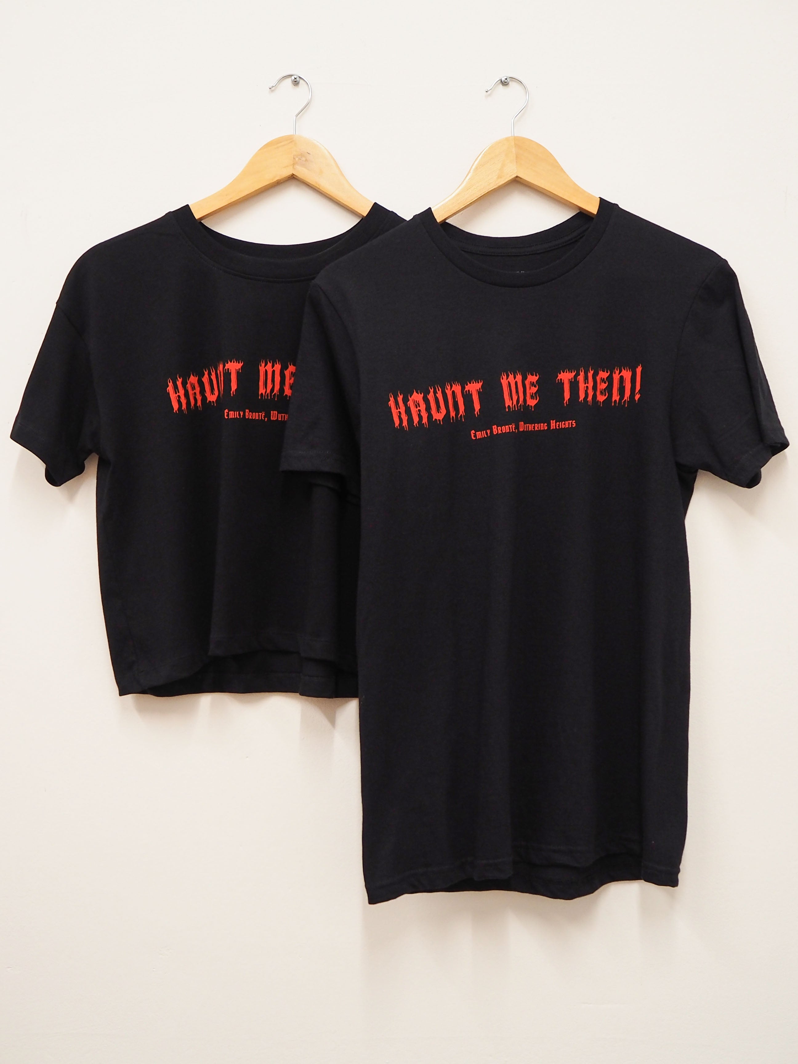 Standard Fit 'Haunt Me Then!' Wuthering Heights T-shirt - Literary Emporium Ltd