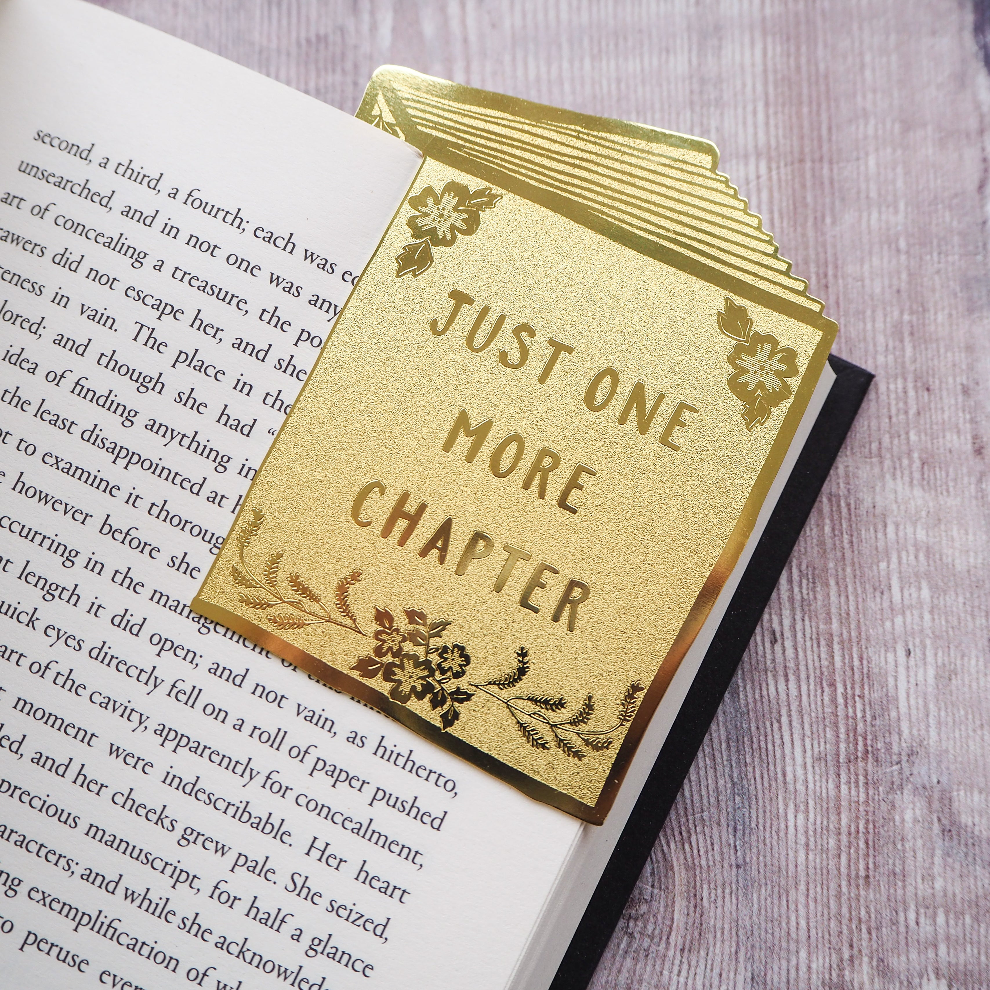 Just One More Chapter Brass Bookmark - Gift for Book Lover