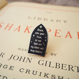 Macbeth ‘Stars, Hide Your Fires’ Enamel Pin - Shakespeare’s Tragedies Collection