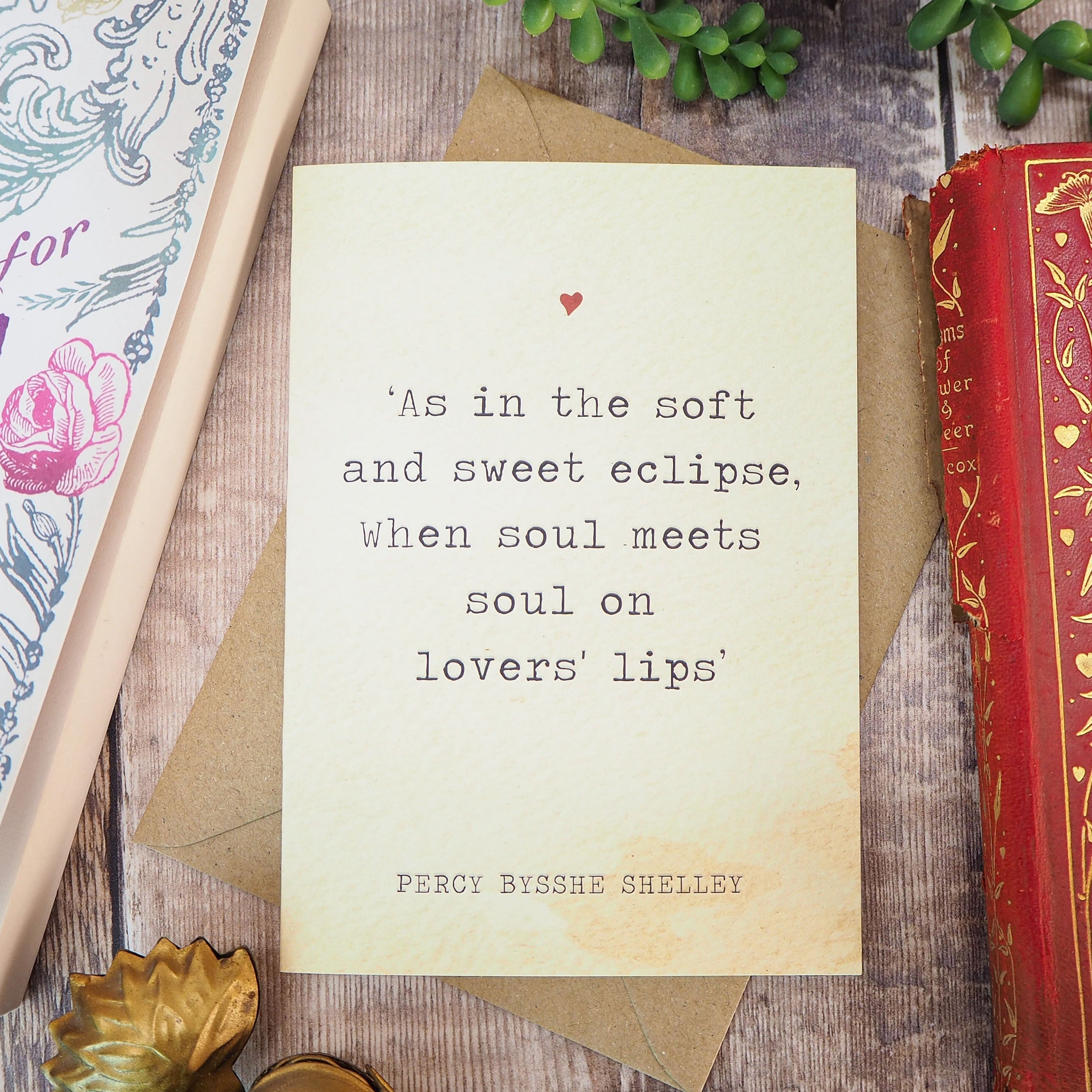 Literature Valentines Card Percy Shelley Quote - Literary Emporium Ltd