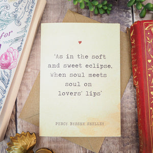 Literature Valentines Card Percy Shelley Quote