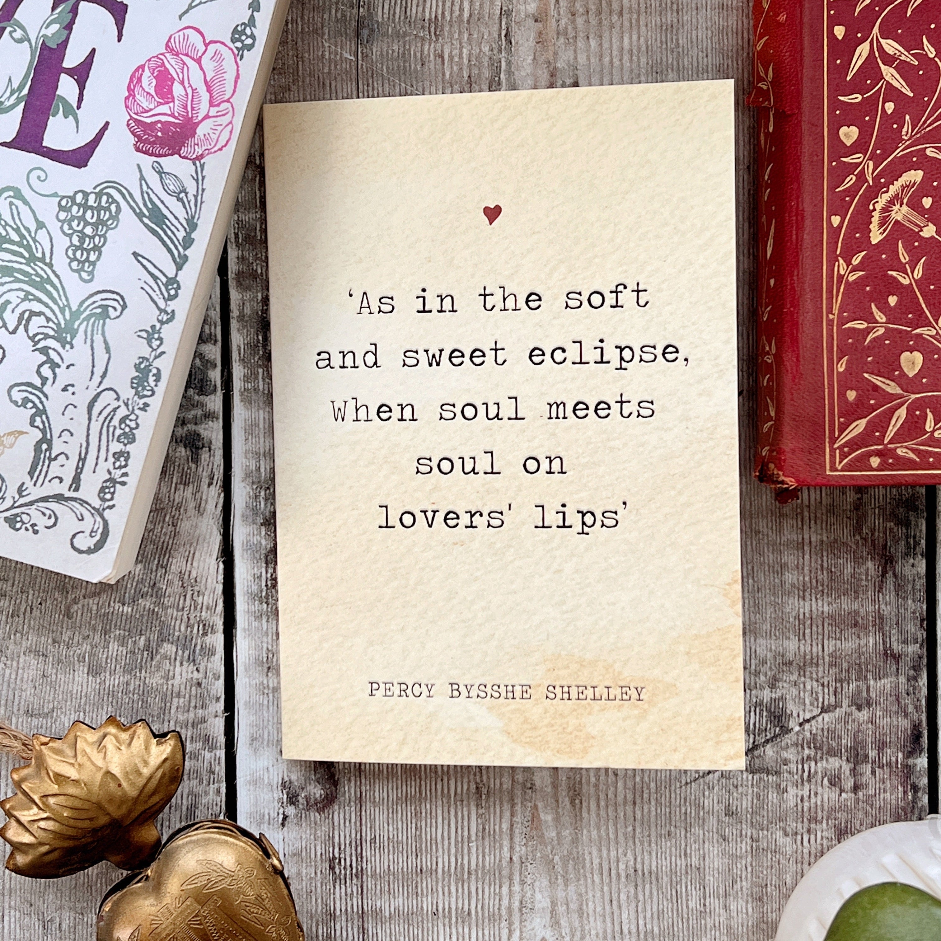 Literature Valentines Card Percy Shelley Quote - Literary Emporium Ltd