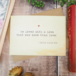 Literature Valentines Card Edgar Allan Poe Quote
