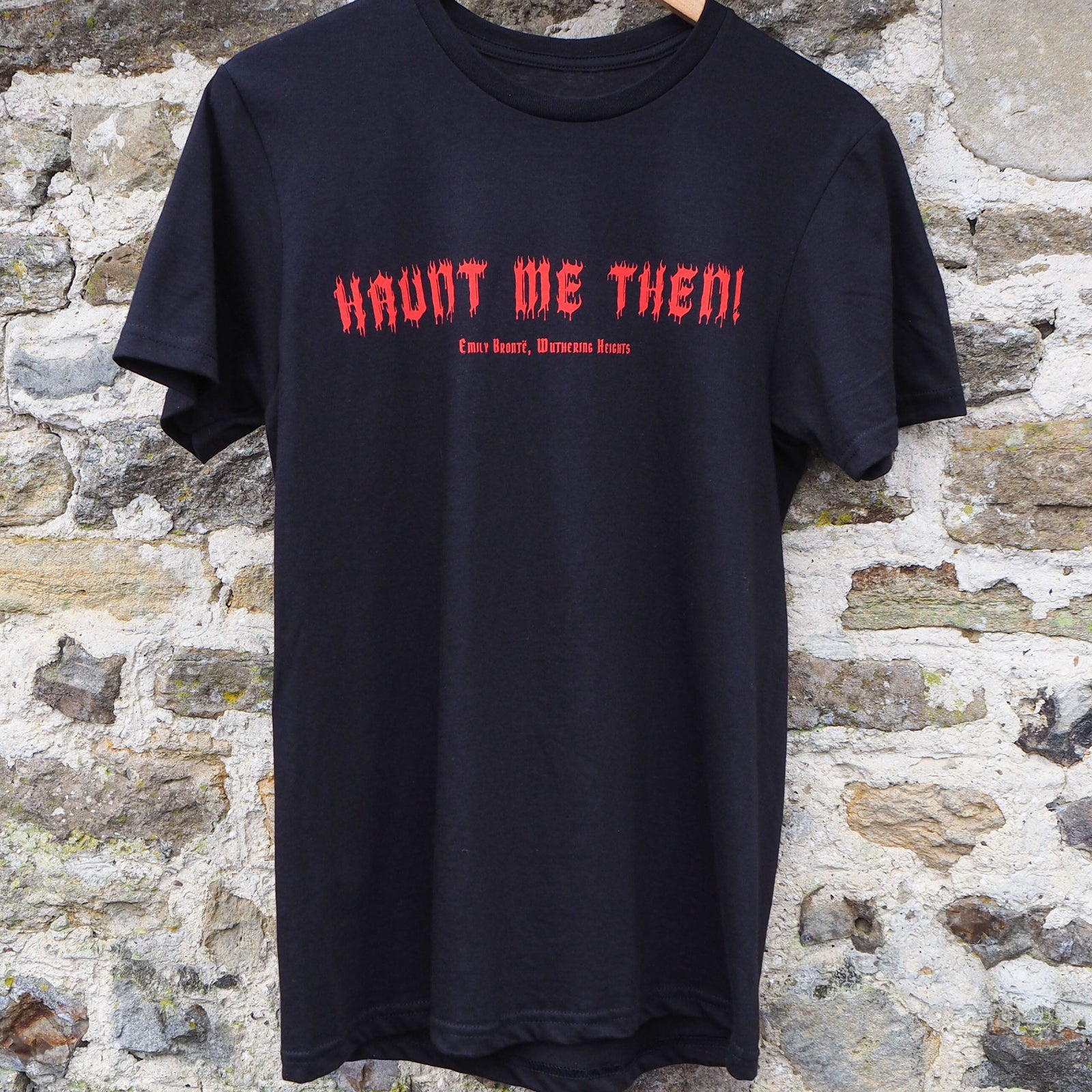 Standard Fit 'Haunt Me Then!' Wuthering Heights T-shirt