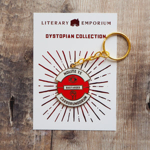 Nolite Te Bastardes Carborundorum Keyring - Dystopian Collection - Literary Emporium 