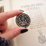 Beatrice Much Ado About Nothing Enamel Pin - Shakespeare's Heroines Collection - Literary Emporium 