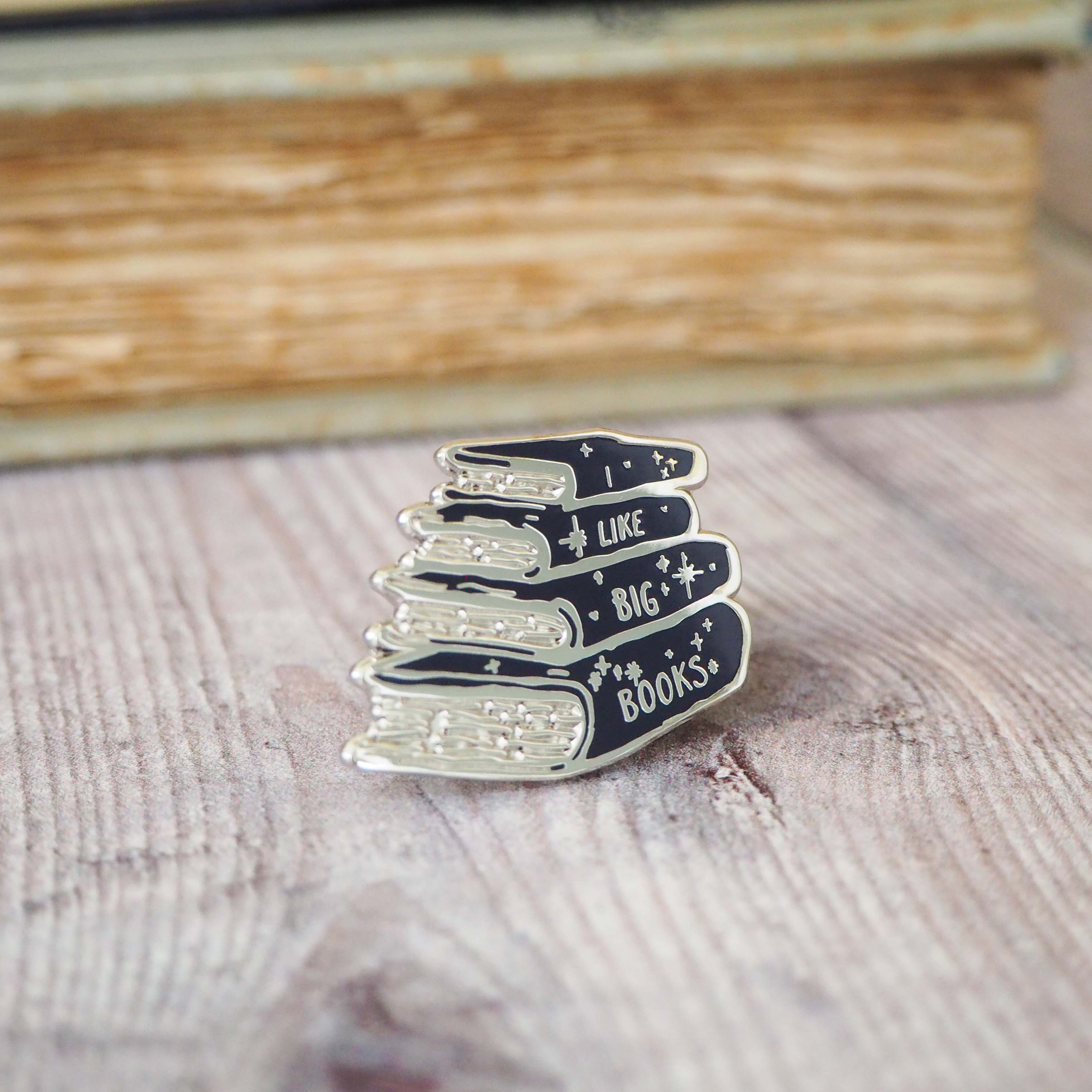 'I Like Big Books' Enamel Pin - Literary Emporium 