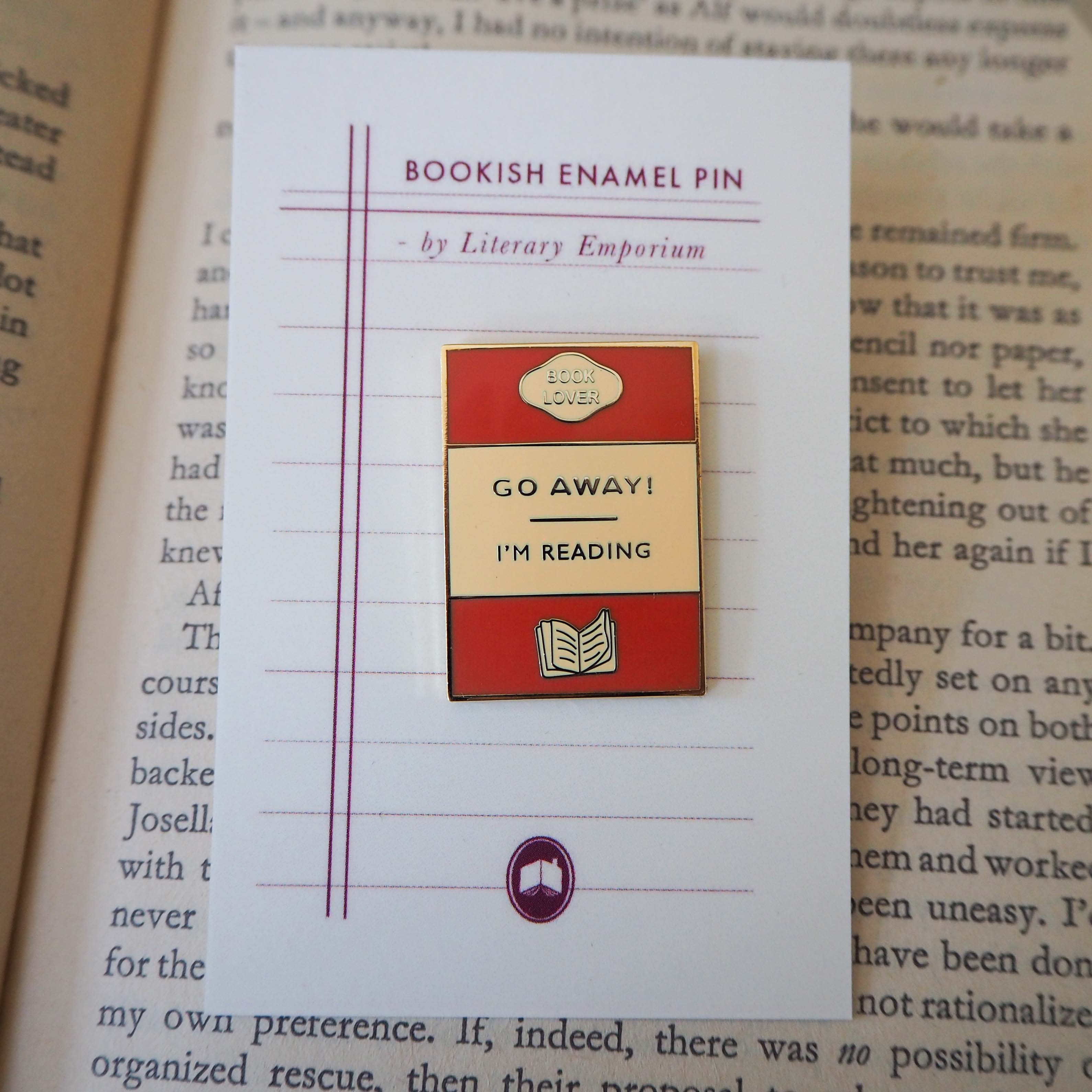 'Go Away I'm Reading' Enamel Pin - Literary Emporium 