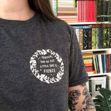 Hermia 'Little But Fierce' T-Shirt - Shakespeare's Heroines Collection - Literary Emporium 