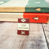 'I Read Banned Books' Enamel Pin