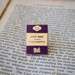 'Just One More Chapter' Enamel Pin - Literary Emporium 